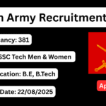 Indian Army SSC Recruitment 2025, Indian Army Technical Recruitment 2025