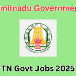 TN Govt Jobs 2025, Tamil Nadu Government Jobs 2025